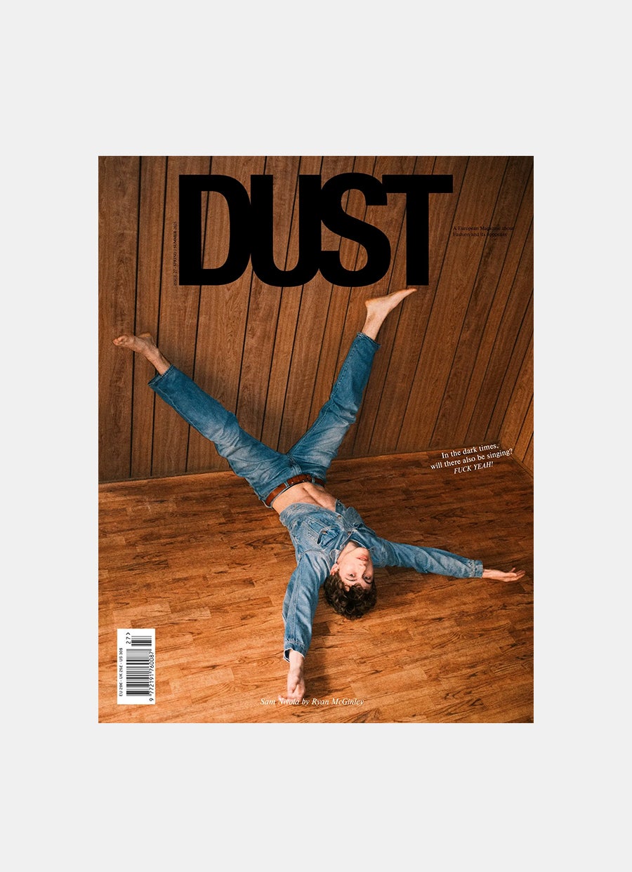 Dust Issue #27 - In the dark times…